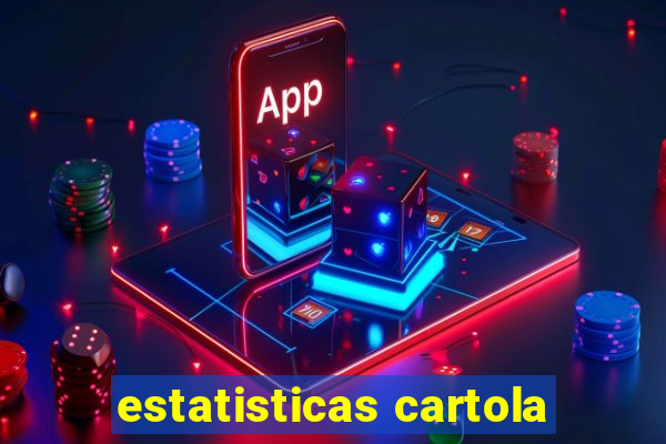 estatisticas cartola