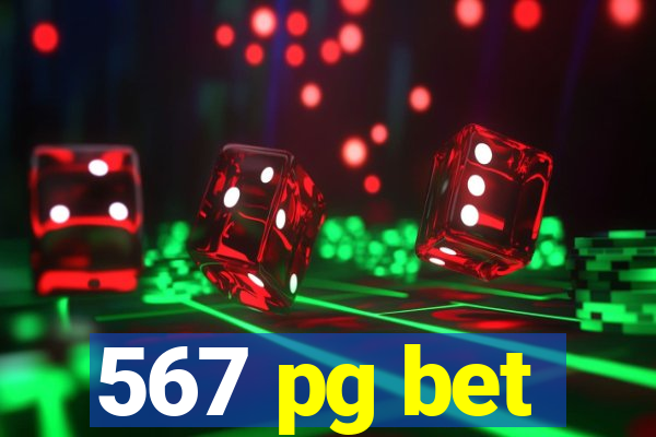 567 pg bet