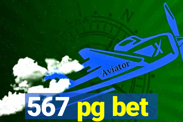 567 pg bet