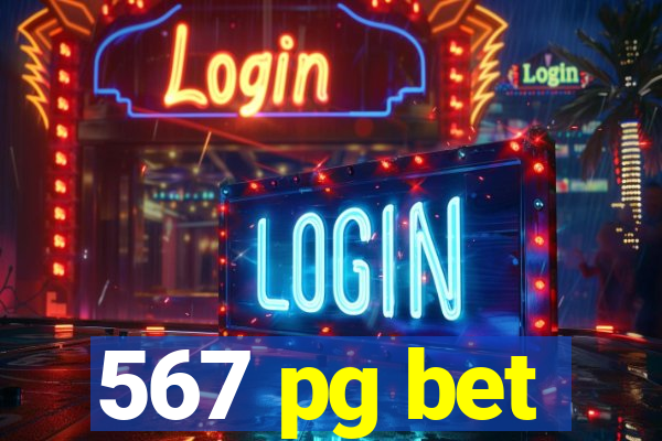 567 pg bet