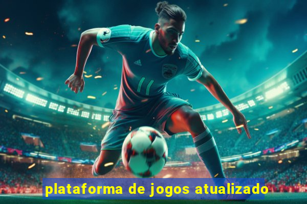 plataforma de jogos atualizado