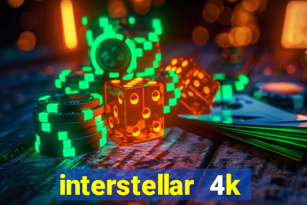 interstellar 4k free download