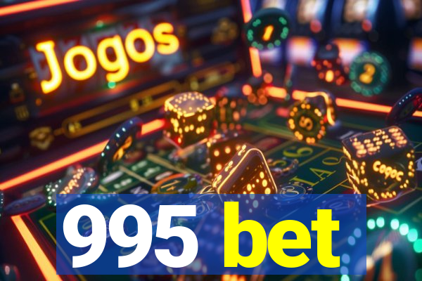 995 bet