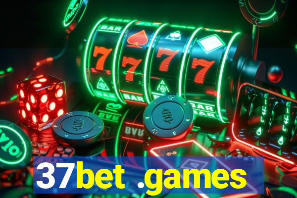 37bet .games