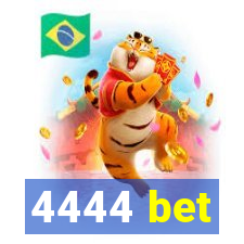 4444 bet