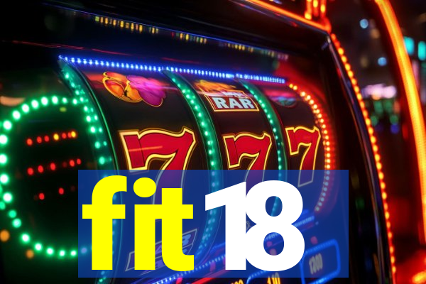 fit18