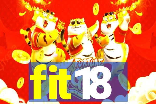 fit18