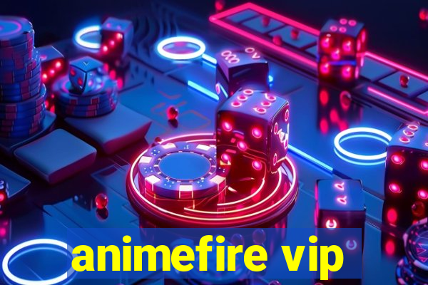 animefire vip