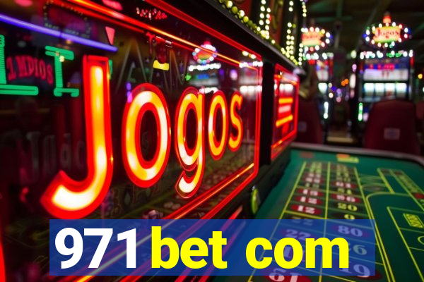 971 bet com