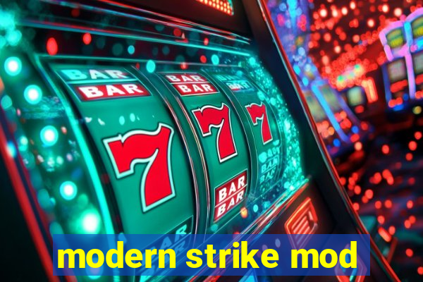 modern strike mod