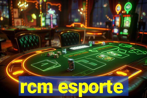 rcm esporte