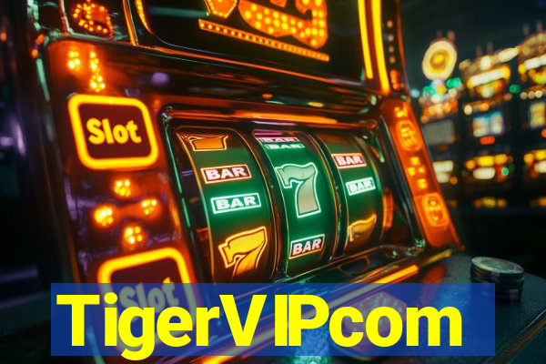 TigerVIPcom