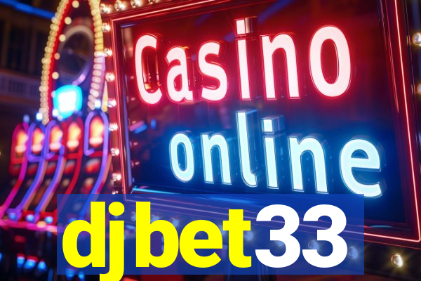 djbet33