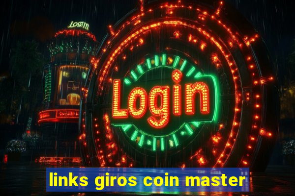 links giros coin master