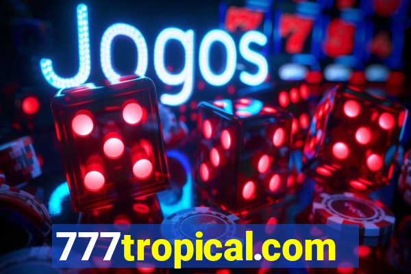 777tropical.com