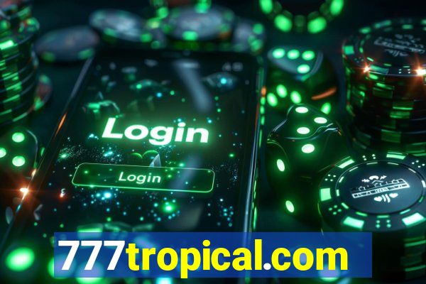 777tropical.com