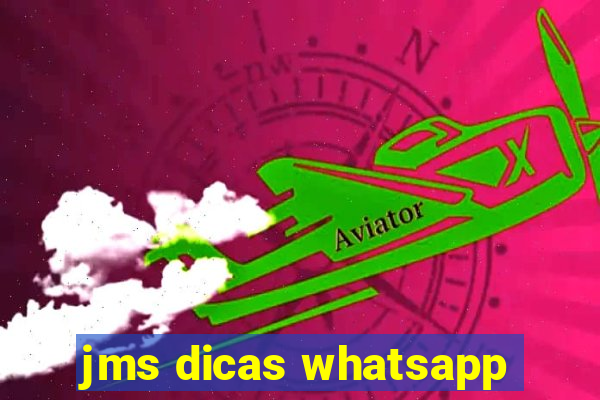 jms dicas whatsapp