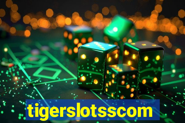 tigerslotsscom