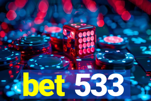 bet 533