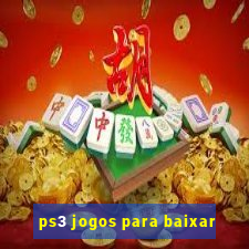 ps3 jogos para baixar