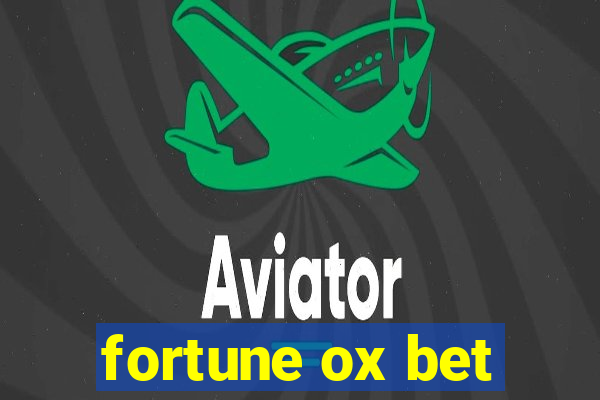 fortune ox bet