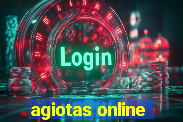 agiotas online