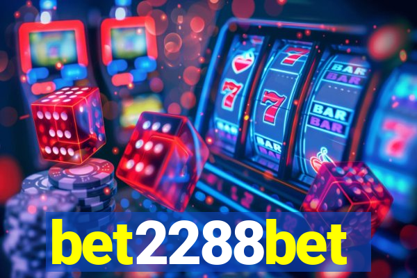 bet2288bet