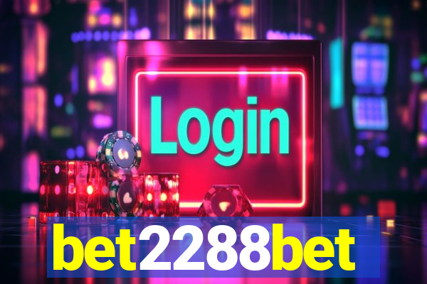 bet2288bet