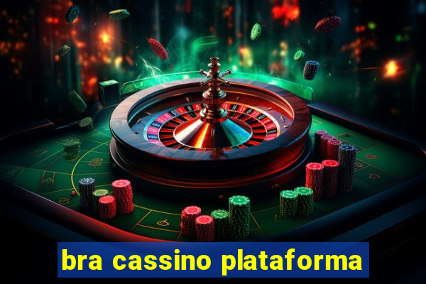 bra cassino plataforma