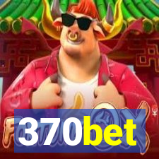 370bet