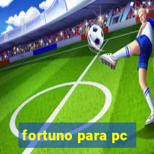 fortuno para pc