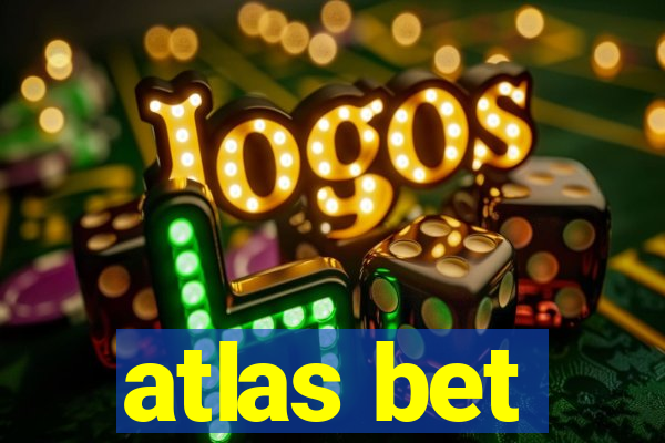 atlas bet