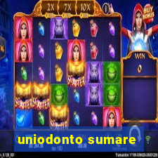 uniodonto sumare