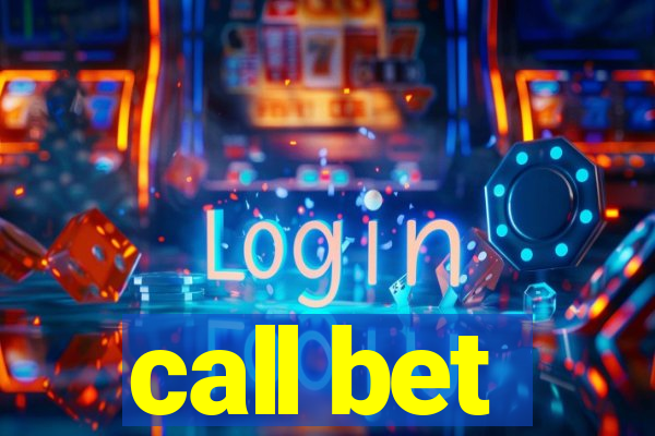 call bet