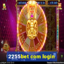 2255bet com login