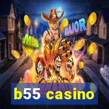 b55 casino