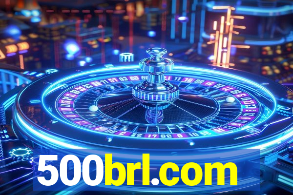 500brl.com