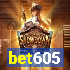 bet605