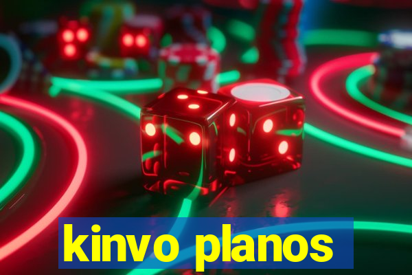 kinvo planos