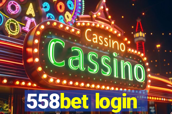 558bet login