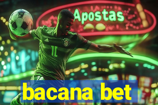 bacana bet