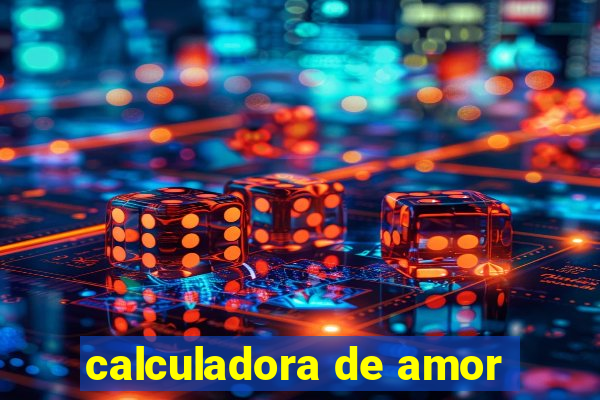 calculadora de amor