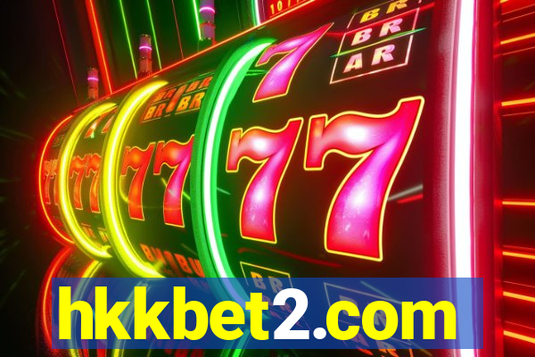 hkkbet2.com