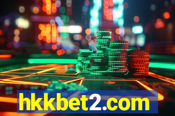 hkkbet2.com