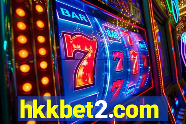 hkkbet2.com