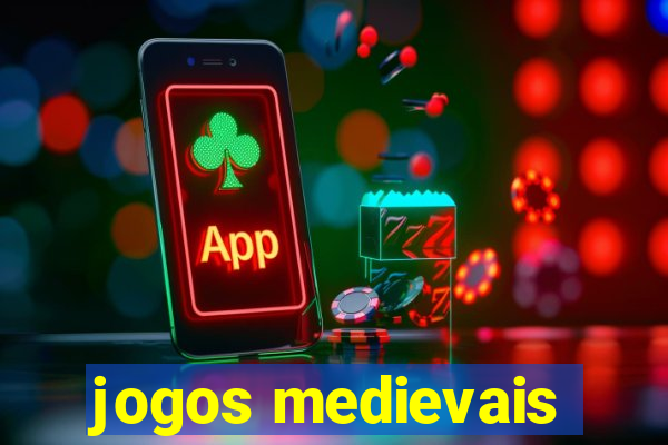 jogos medievais