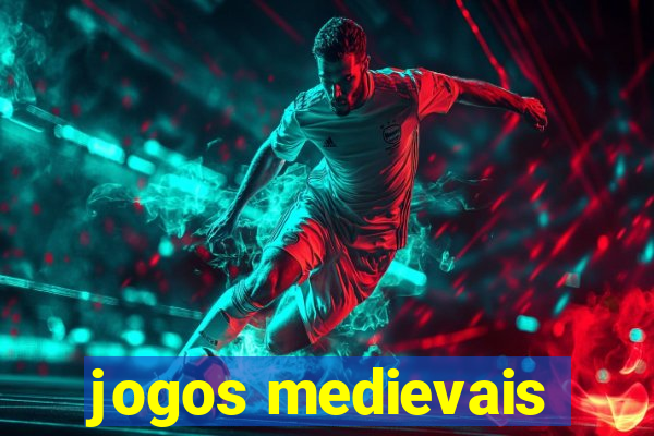 jogos medievais