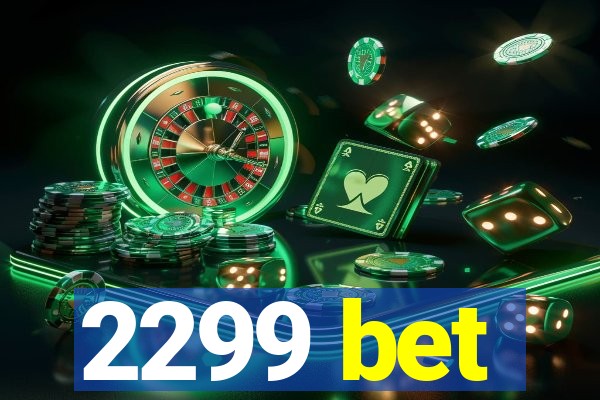 2299 bet