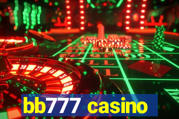 bb777 casino