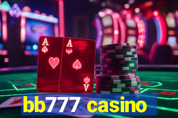 bb777 casino